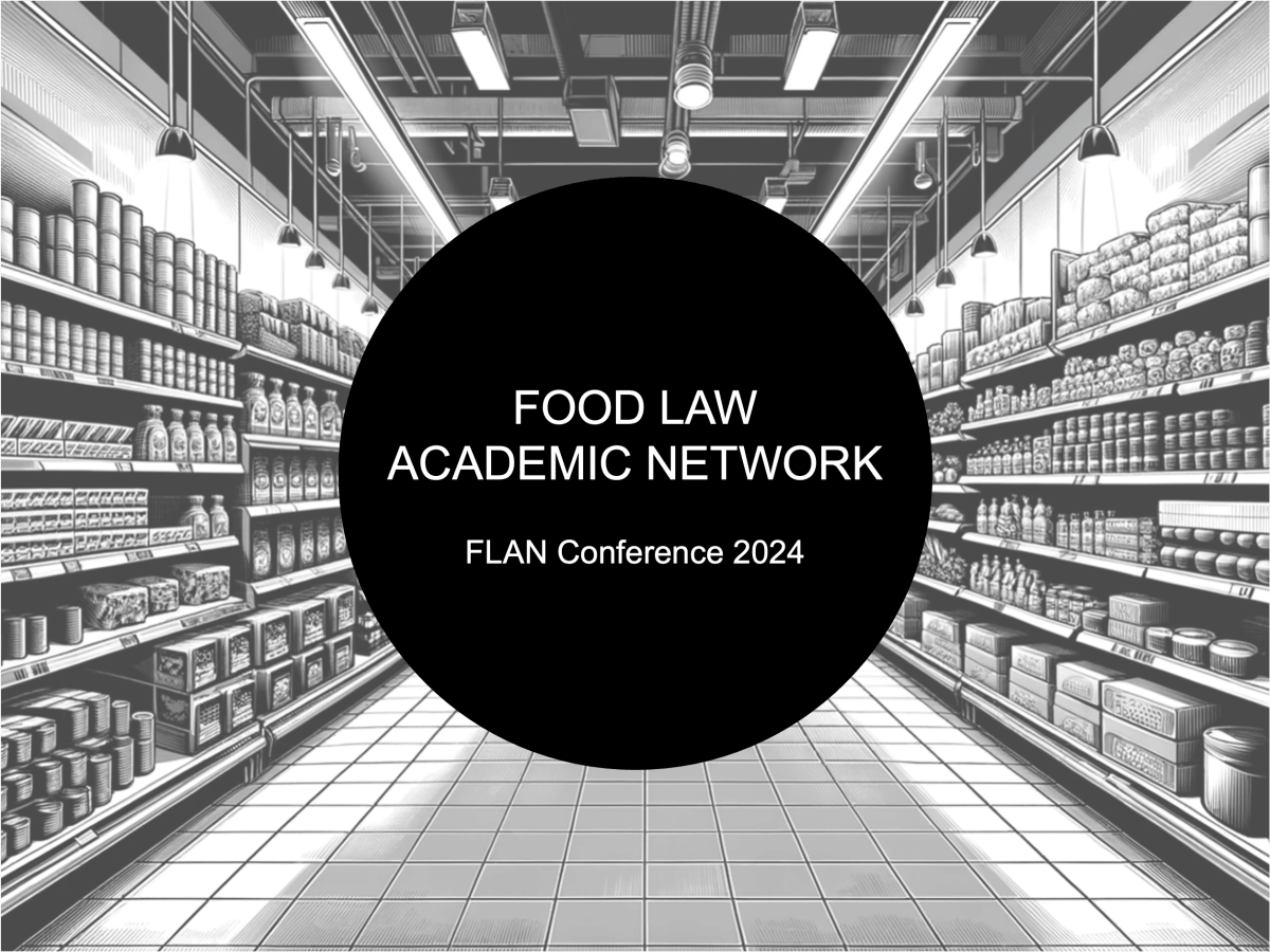 FLAN Conference: Legal issues for a sustainable agrifood&nbsp;chain